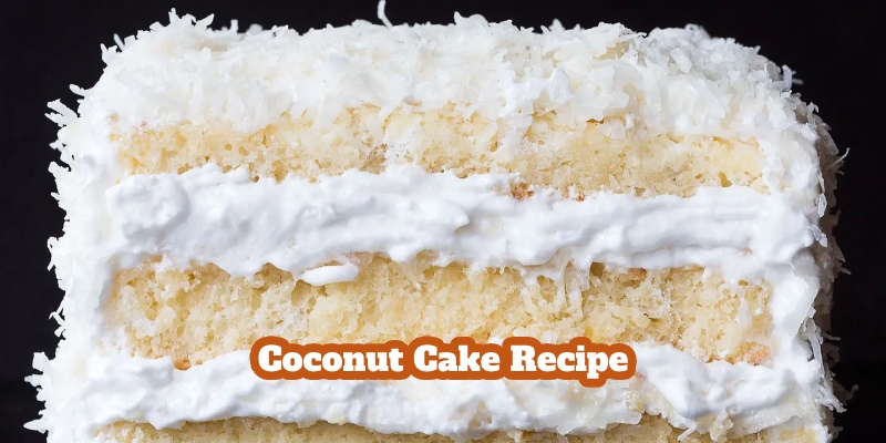 What are the ingredients to make coconut cake?